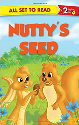 All set to Read: Level 2: Nutty's Seed