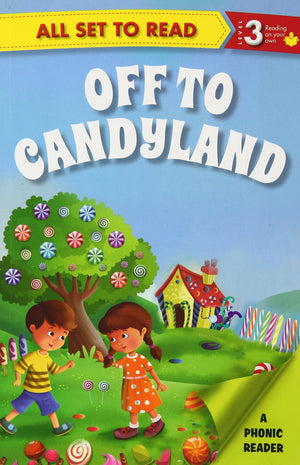 All set to Read: Level 3: Off to Candyland