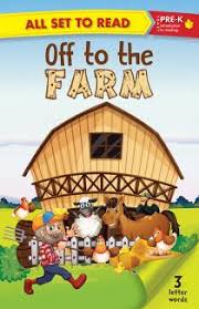 All set to Read: Level Pre-K: Off to the Farm (3 Letter Words)