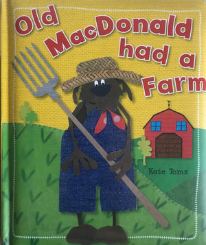 Old MacDonald had a Farm