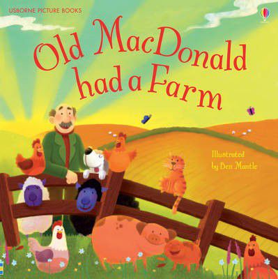 Usborne first reader: Old MacDonald had a farm