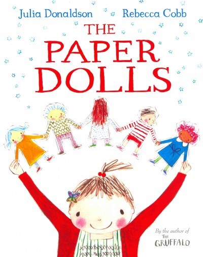 Paper Dolls (Julia Donaldson)