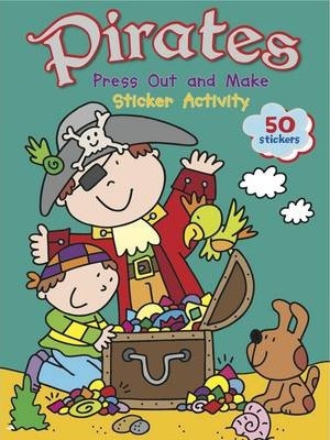 Pirates: Press out and Make Activity Book