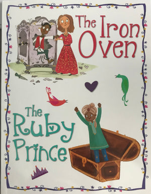 Princess Storybook (9): The Iron Oven & The Ruby Prince