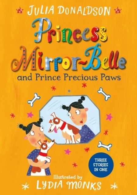 Princess Mirror-Belle: and Prince Precious Paws
