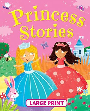 Princess Stories - Large Print