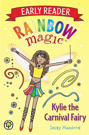 Rainbow Magic Early Reader: Kylie the Carnival Fairy