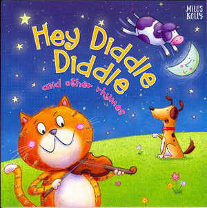Rhymes: Hey Diddle Diddle and other rhymes