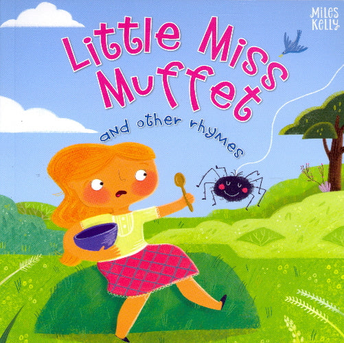 Rhymes: Little Miss Muffet and other rhymes