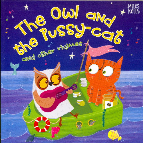 Rhymes: The Owl and the Pussy Cat and other rhymes