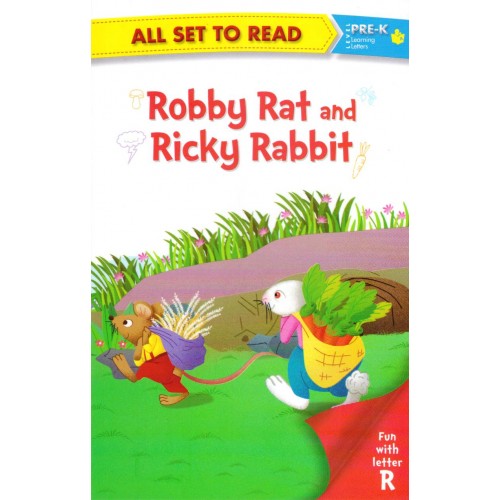 All set to Read: Level Pre-K: Robby Rat and Ricky Rabit (Letter R)