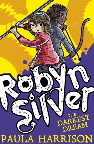 Robyn Silver (2): The Darkest Dream