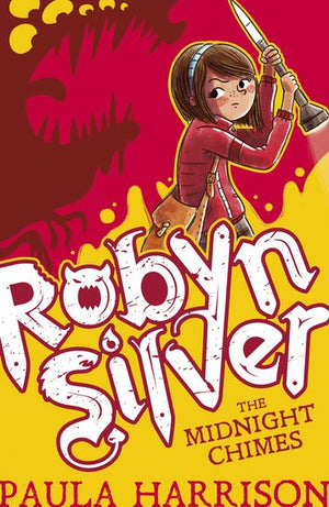Robyn Silver (1): The Midnight Chimes