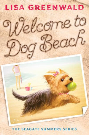Seagate Summers (1): Welcome to Dog Beach