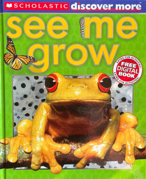 Discover More: See me Grow!