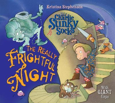 Sir Charlie Stinky Socks: Really Frightful Night (Picture Flat)