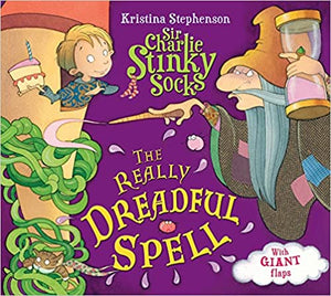 Sir Charlie Stinky Socks: Really Dreadful Spell (Picture Flat)