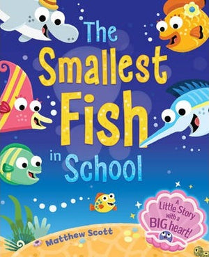 Smallest Fish in School, The