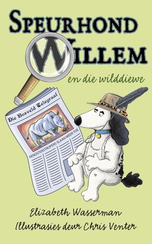 Speurhond Willem en die wilddiewe