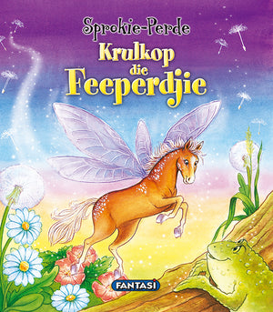 Sprokie-Perde 3: Krulkop die Feeperdjie