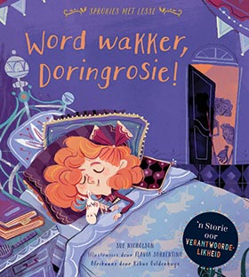 Sprokies met Lesse - Word wakker, Doringrosie!