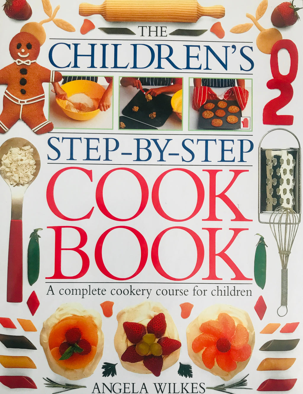 Children's Step-by-step Cook Book, The