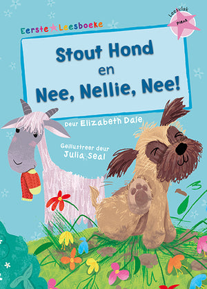 Eerste Leesboeke: Stout Hond & Nee Nellie Nee
