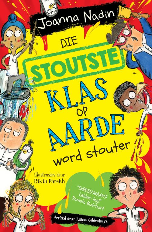 Stoutste klas op aarde word stouter, Die