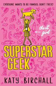 It Girl, The: Superstar Geek
