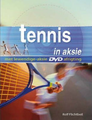 Tennis in aksie (Met lewendige-aksie DVD)