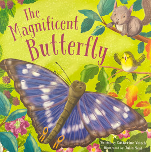 Nature Stories (6): Magnificent Butterfly