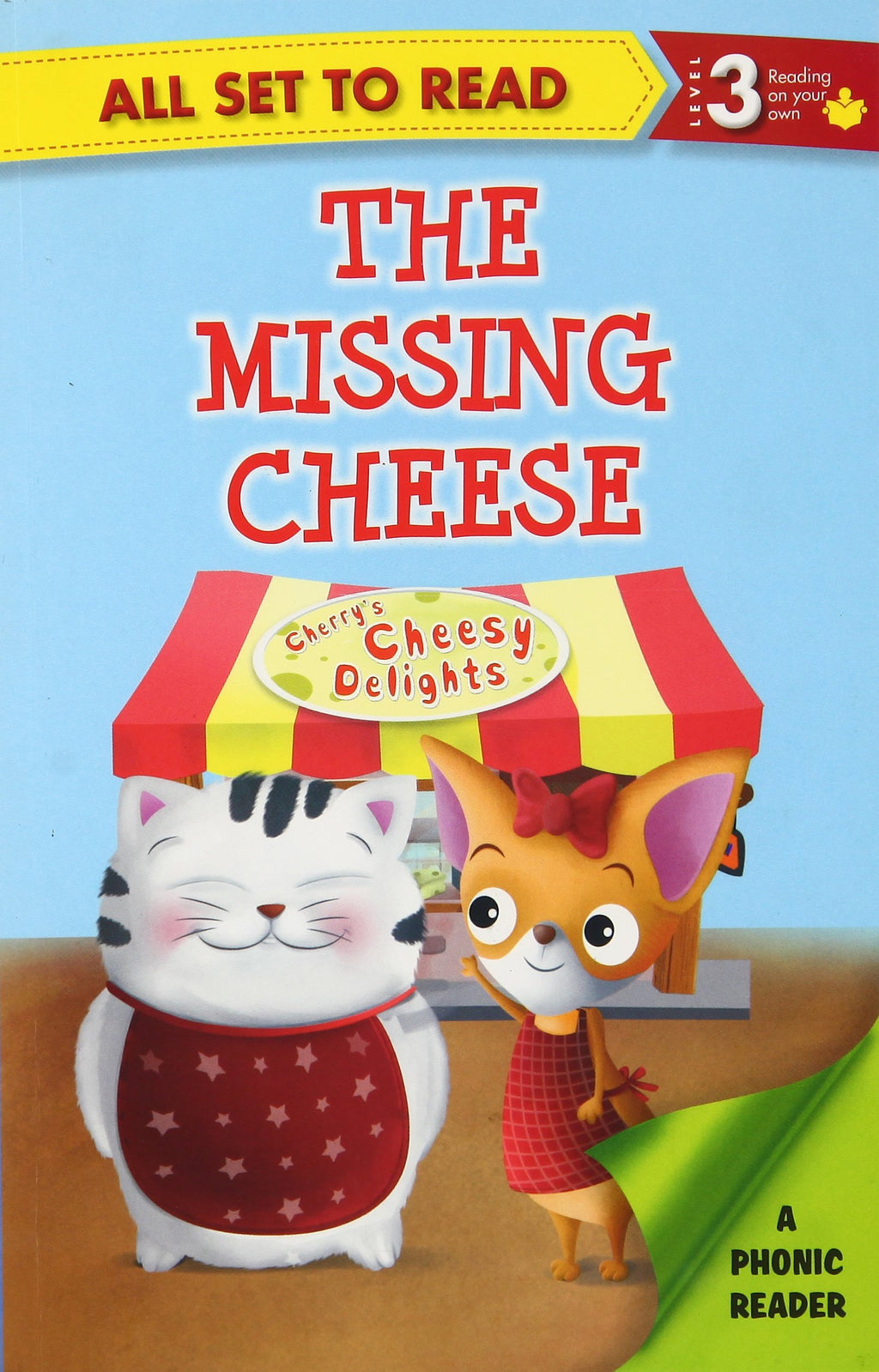 All set to Read: Level 3: Missing Cheese