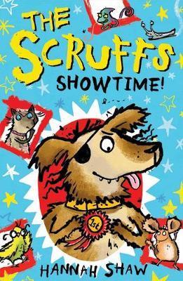 Scruffs, The: Showtime!