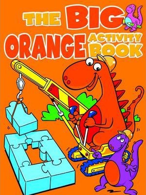 Big Orange Activity Book, The