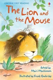 Usborne first reader: Lion and the Mouse, The