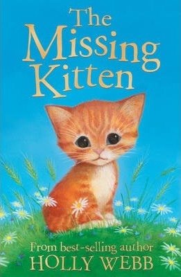 Holly Webb: The Missing Kitten