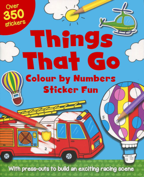 Colour by numbers Sticker Fun: Things that Go