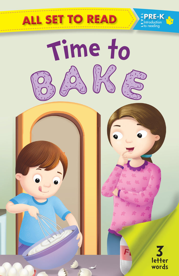 All set to Read: Level Pre-K: Time to bake (3 Letter Words)