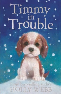 Holly Webb:  Timmy in Trouble