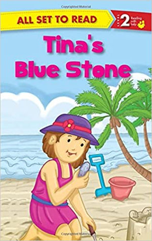 All set to Read: Level 2: Tina's Blue Stone
