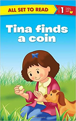 All set to Read: Level 1: Tina finds a coin