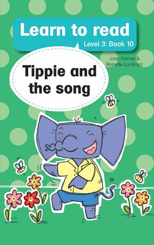 Tippie Level 3 Book 10: Tippie and the song