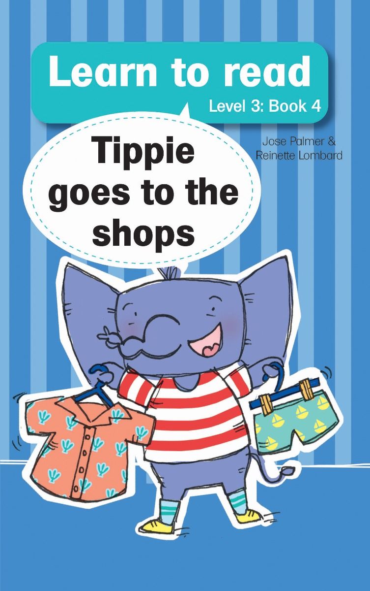 Tippie Level 3 Book 4: Tippie goes to the shops
