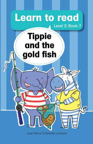 Tippie Level 2 Book 7: Tippie and the gold fish