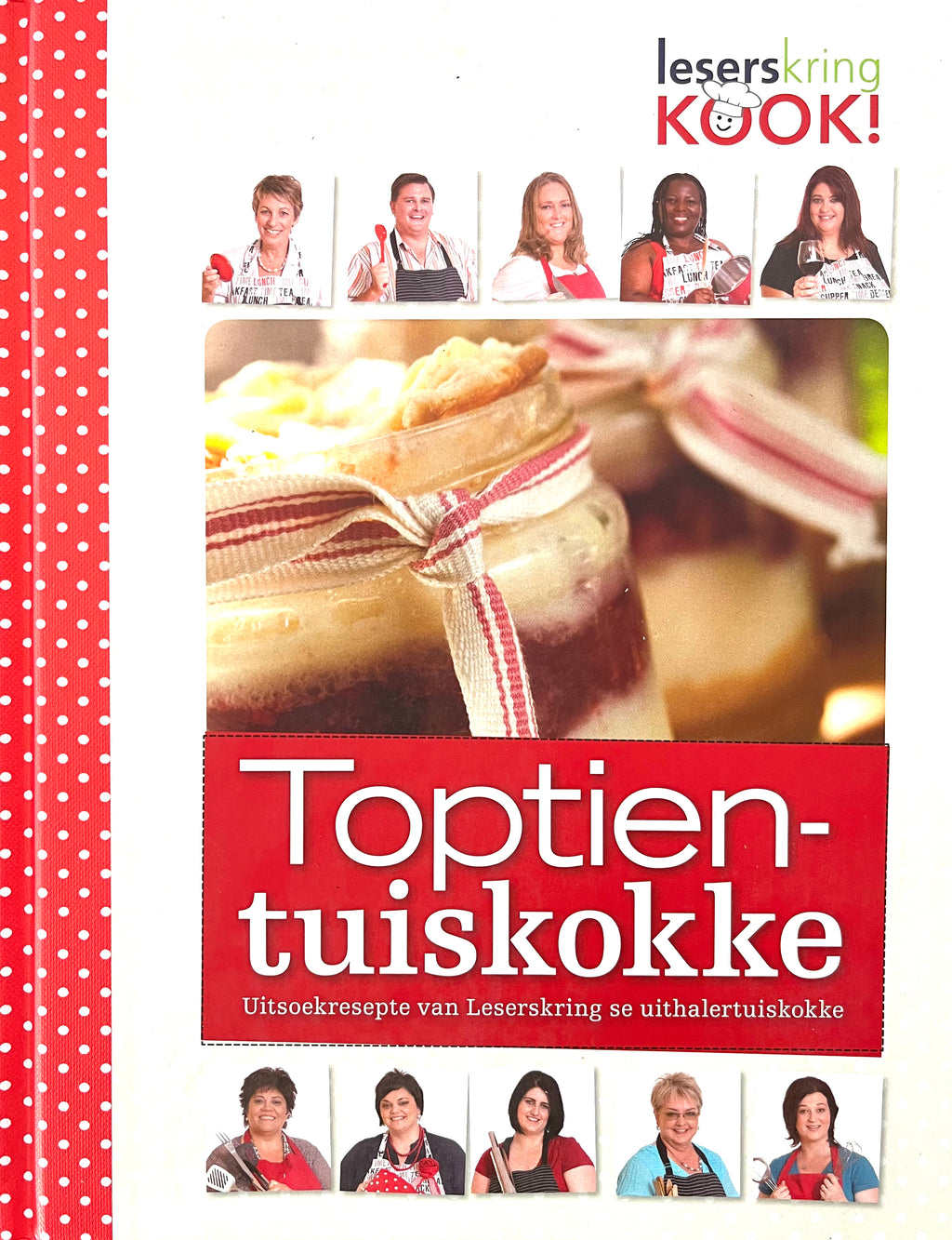 Toptien-Tuiskokke (Uitsoekresepte Van Leserskring Se Uithalerkokke)