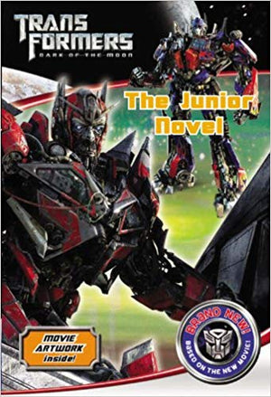 Transformers: Dark of the Moon (The Junior Novel)