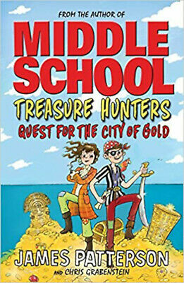 Middle School: Treasure Hunters: Quest for the City of Gold