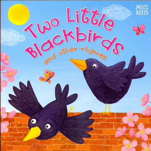 Rhymes: Two little Blackbirds and other rhymes