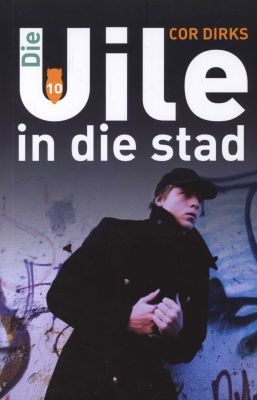 Uile (10) in die Stad