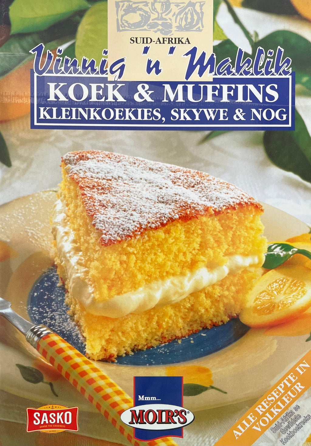 Vinnig & maklik: Koek & Muffins, Kleinkoekies, skywe & Nog